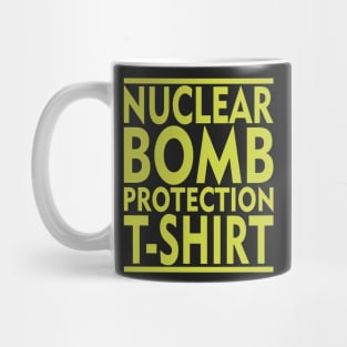 Nuclear Bomb Protection T-Shirt Mug